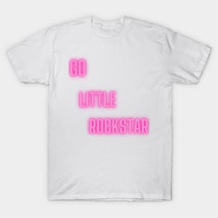 Go little Rockstar T-Shirt